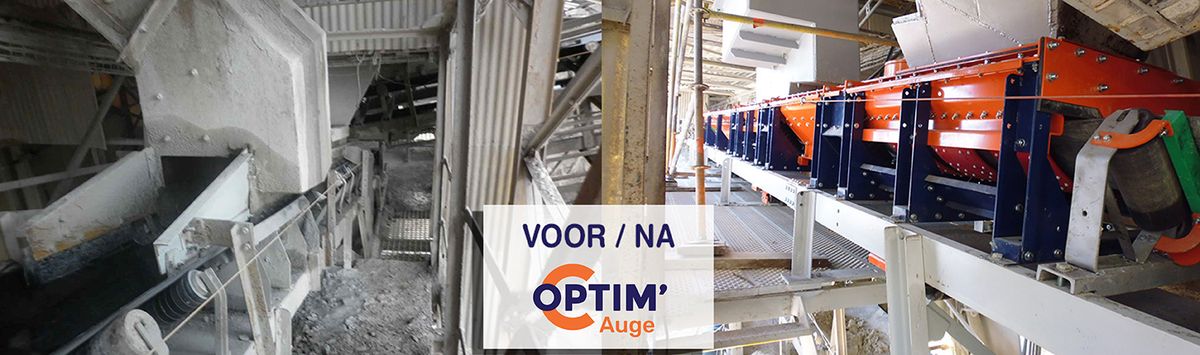 Voor en na: stoffige transportband links, oranje en blauwe Optim'Auge-trog rechts, met label 'VOOR / NA'